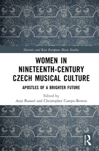 Abbildung von: Women in Nineteenth-Century Czech Musical Culture - Taylor & Francis