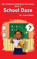 Cover: My Childhood Inspirations The Series -Book 3 - G Publishing