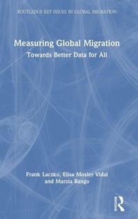 Enlarge image Cover: Measuring Global Migration - Routledge