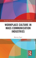 Cover: Workplace Culture in Mass Communication Industries - Routledge