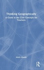 Cover: Thinking Geographically - Routledge