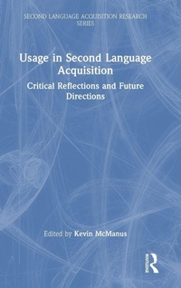 Enlarge image Cover: Usage in Second Language Acquisition - Routledge