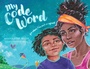 Cover: My Code Word - Paw Prints Publishing