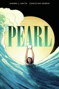 Cover: Pearl: A Graphic Novel - Scholastic US