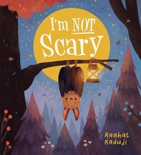 Enlarge image Cover: I'm Not Scary - Scholastic Press