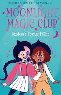 Enlarge image Cover: Moonlight Magic Club: Pandora's Popstar Potion - Arcturus Editions