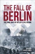 Cover: The Fall of Berlin - Sirius Entertainment
