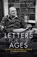 Cover: Letters for the Ages Winston Churchill - Bloomsbury Continuum