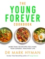 Cover: The Young Forever Cookbook - Yellow Kite
