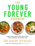 Cover: The Young Forever Cookbook - Yellow Kite