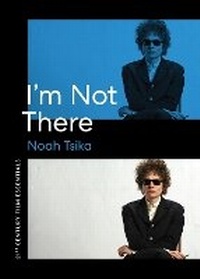 Enlarge image Cover: I'm not There - University of Texas Press
