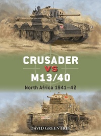 Enlarge image Cover: Crusader vs M13/40 - Osprey Publishing
