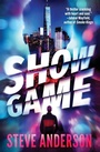 Cover: Show Game - Open Road Media Mystery & Thriller