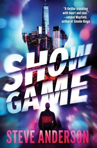 Enlarge image Cover: Show Game - Open Road Media Mystery & Thriller