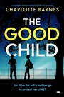 Cover: The Good Child - Bloodhound Books