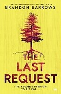 Enlarge image Cover: The Last Request - Open Road Media