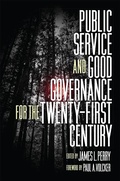 Cover: Public Service and Good Governance for the Twenty-First Century - University of Pennsylvania Press