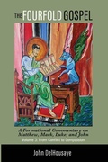 Cover: The Fourfold Gospel, Volume 3 - Wipf & Stock Publishers