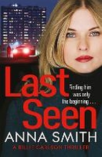 Enlarge image Cover: Last Seen - Quercus Publishing