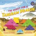 Cover: The Quest for a Tangram Dragon - Bloomsbury Childrens Books