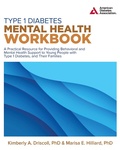 Cover: Type 1 Diabetes Mental Health Workbook - American Diabetes Association