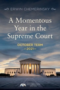 Abbildung von: A Momentous Year in the Supreme Court - American Bar Association