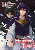 Cover: Monster Tamer: Volume 14 - J-Novel Club