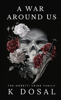 Enlarge image Cover: A War Around US - K Dosal Books