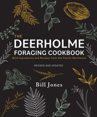 Abbildung von: The Deerholme Foraging Cookbook - Touchwood Editions