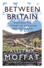 Cover: Between Britain - Canongate Books