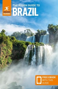 Abbildung von: The Rough Guide to Brazil: Travel Guide with eBook - APA Publications