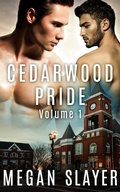Cover: Cedarwood Pride: Part One - Entwined Publishing
