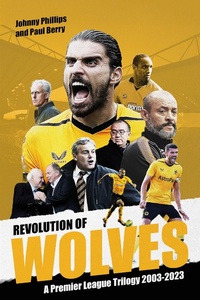 Abbildung von: Revolution of Wolves - Pitch Publishing Ltd