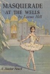 Enlarge image Cover: Masquerade at the Wells - Girls Gone By Publishers