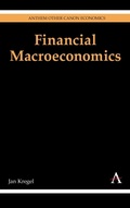 Cover: Financial Macroeconomics - Anthem Press