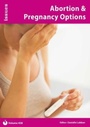 Cover: Abortion & Pregnancy Options: 438 - Independence Educational Publishers