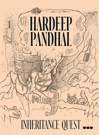 Enlarge image Cover: Hardeep Pandhal: Inheritence Quest - Black Dog Press