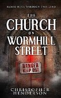 Cover: The Church on Wormhill Street - Shadowtime Publishing