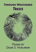 Cover: Through Weathered Trees - Zanzara Press
