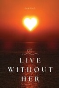 Cover: Live Without Her - Sarah Heath