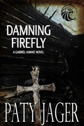 Cover: Damning Firefly - Windtree Press