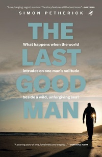 Enlarge image Cover: The Last Good Man - Leapfrog Press