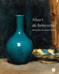 Cover: Albert de Belleroche - Works from the Artist's Studio & Catalogue Raisonne of the Lithographic Work - Liss Llewellyn Fine Art