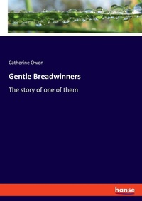 Enlarge image Cover: Gentle Breadwinners - Hansebooks