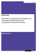 Abbildung von: Die Rolle der tiergestützten Therapie in der Schizophreniebehandlung. Eine systematische Literaturrecherche - GRIN Verlag
