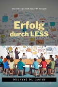 Cover: Erfolg durch LESS - epubli