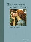 Cover: The Pre-Raphaelite Language of Flowers - Prestel