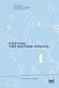 Cover: Untying the Mother Tongue - ICI Berlin Press