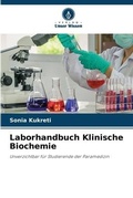 Cover: Laborhandbuch Klinische Biochemie - Verlag Unser Wissen
