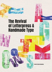 Abbildung von: The Revival of Letterpress and Handmade Type - Hoaki